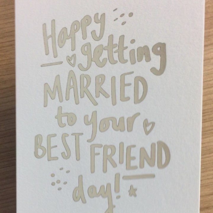 White wedding card with beige lettering celebrating marriage to a best friend.
